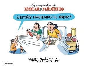 ¿ESTÁIS HACIENDO EL AMOR? | 9788466329903 | FONTDEVILA, MANEL