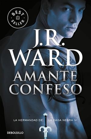 AMANTE CONFESO | 9788490629062 | WARD, J. R.