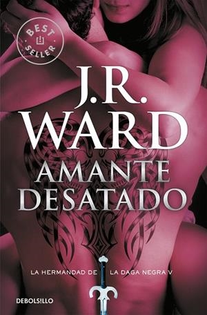 AMANTE DESATADO | 9788490629079 | WARD, J. R.