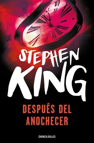 DESPUÉS DEL ANOCHECER | 9788499089102 | KING, STEPHEN