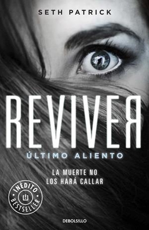 REVIVER. ÚLTIMO ALIENTO | 9788490328767 | SETH, PATRICK