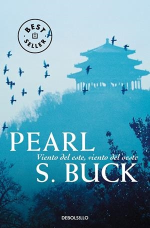 VIENTO DEL ESTE, VIENTO DEL OESTE | 9788497598552 | BUCK, PEARL S.