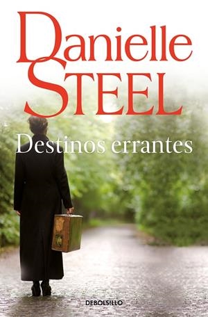DESTINOS ERRANTES | 9788497595803 | STEEL, DANIELLE