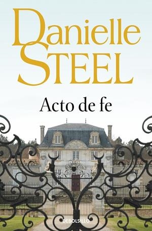 ACTO DE FE | 9788497930864 | STEEL, DANIELLE