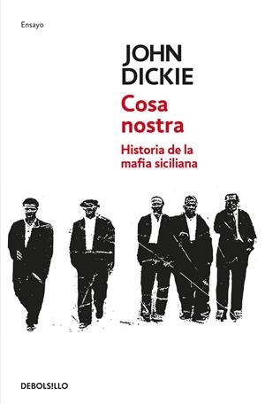 COSA NOSTRA | 9788499890555 | DICKIE, JOHN