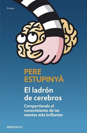 LADRÓN DE CEREBROS, EL | 9788499893846 | ESTUPINYÀ, PERE