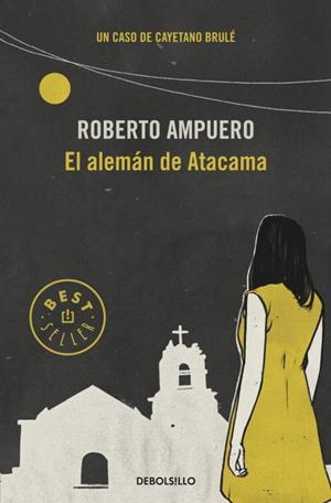 ALEMÁN DE ATACAMA, EL | 9789563250947 | AMPUERO, ROBERTO