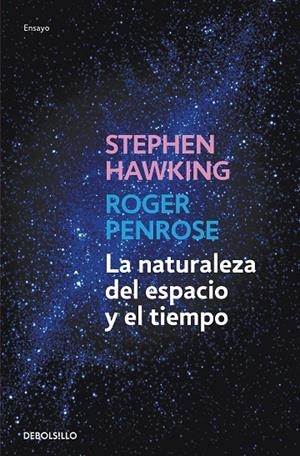 NATURALEZA DEL ESPACIO Y DEL TIEMPO, LA | 9788499898841 | HAWKING, STEPHEN / PENROSE, ROGER