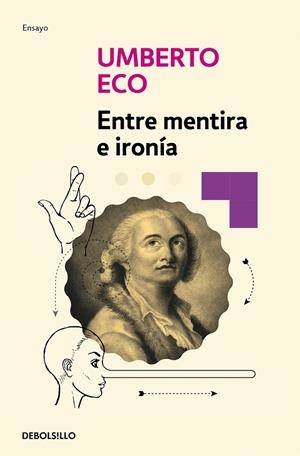 ENTRE MENTIRA E IRONÍA | 9788490325346 | ECO, UMBERTO
