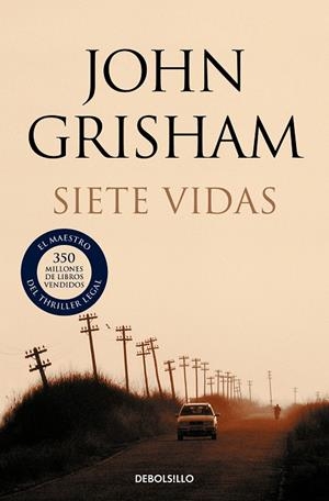 SIETE VIDAS | 9788499891101 | GRISHAM, JOHN