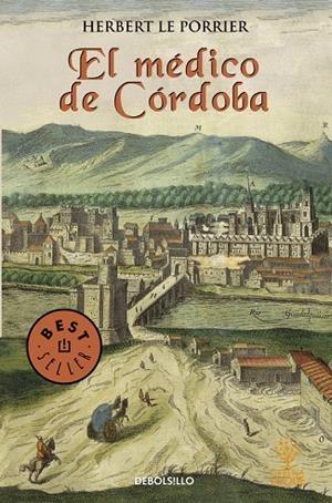 MÉDICO DE CÓRDOBA, EL | 9788497598255 | PORRIER, HERBERT LE