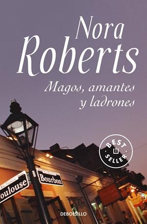 MAGOS, AMANTES Y LADRONES | 9788483466162 | ROBERTS, NORA