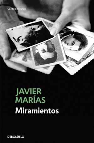 MIRAMIENTOS | 9788483462867 | MARÍAS, JAVIER