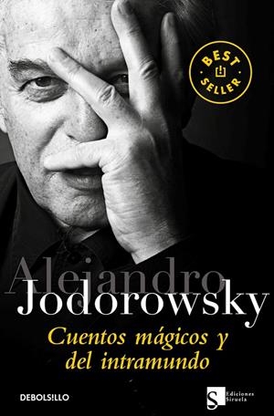 CUENTOS MÁGICOS Y DEL INTRAMUNDO | 9788499088280 | JODOROWSKY, ALEJANDRO