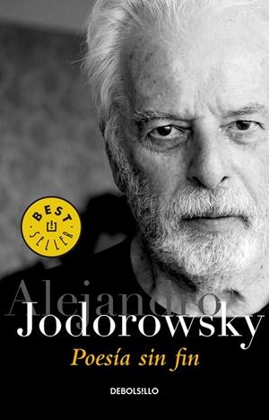 POESÍA SIN FIN | 9788490325872 | JODOROWSKY, ALEJANDRO