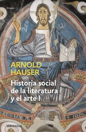 HISTORIA SOCIAL DE LA LITERATURA Y EL ARTE 1 | 9788497932202 | HAUSER, ARNOLD