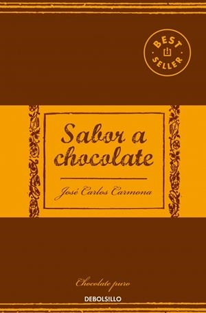 SABOR A CHOCOLATE | 9788466338448 | CARMONA, JOSE CARLOS