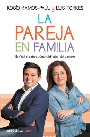 PAREJA EN FAMILIA, LA | 9788466339421 | RAMOS-PAUL, ROCIO / TORRES, LUIS