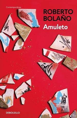 AMULETO | 9788466337076 | BOLAÑO, ROBERTO