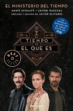 TIEMPO ES EL QUE ES, EL (EL MINISTERIO DEL TIEMPO) | 9788466339575 | SCHAAFF, ANAIS / PASCUAL, JAVIER