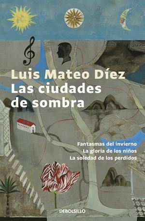 CIUDADES DE SOMBRA, LAS | 9788466340649 | DÍEZ, LUIS MATEO