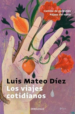 VIAJES COTIDIANOS, LOS | 9788466340656 | DÍEZ, LUIS MATEO