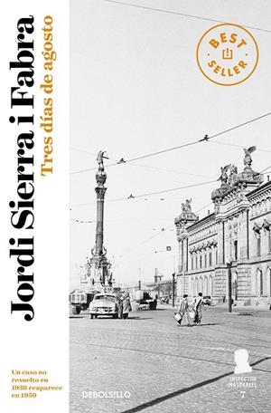 TRES DÍAS DE AGOSTO | 9788466339582 | SIERRA I FABRA, JORDI