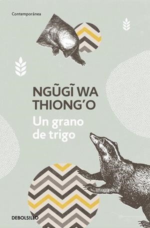 GRANO DE TRIGO, UN | 9788466340540 | THIONG'O, NGUGI WA