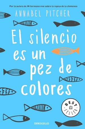 SILENCIO ES UN PEZ DE COLORES, EL | 9788466341141 | PITCHER, ANNABEL