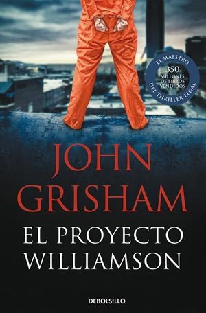 PROYECTO WILLIAMSON, EL | 9788466341370 | GRISHAM, JOHN