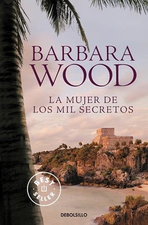 MUJER DE LOS MIL SECRETOS, LA | 9788466338660 | WOOD, BARBARA