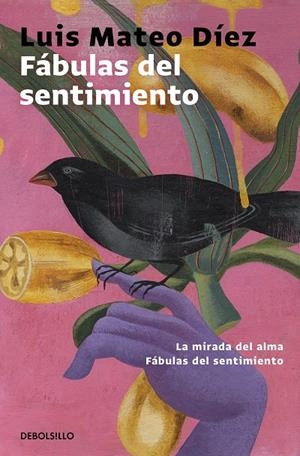 FÁBULAS DEL SENTIMIENTO | 9788466341905 | DÍEZ, LUIS MATEO