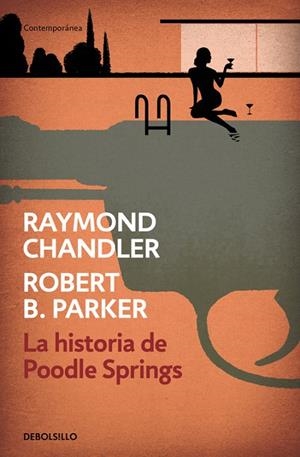 HISTORIA DE POODLE SPRINGS, LA | 9788466339261 | CHANDLER, RAYMOND / PARKER, ROBERT B.