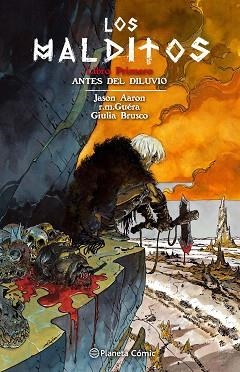 MALDITOS 01, LOS : ANTES DEL DILUVIO | 9788491467847 | AARON, JASON / GUERA, R. M.