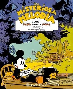 MICKEY. UNA MISTERIOSA MELODÍA | 9788491463580 | COSEY