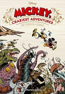 DISNEY MICKEY´S CRAZIEST ADVENTURES | 9788491463597