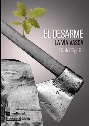DESARME, EL | 9788417065324 | EGAÑA, IÑAKI