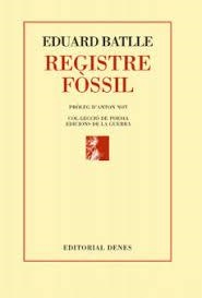 REGISTRE FÒSSIL | 9788416473335 | BATLLE, EDUARD