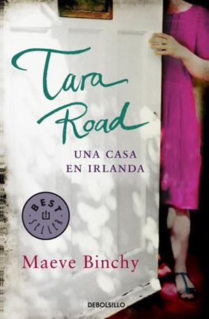TARA ROAD. UNA CASA EN IRLANDA | 9788499895253 | BINCHY, MAEVE