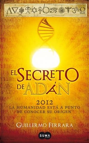 SECRETO DE ADAN, EL | 9788483653319 | FERRARA, GUILLERMO