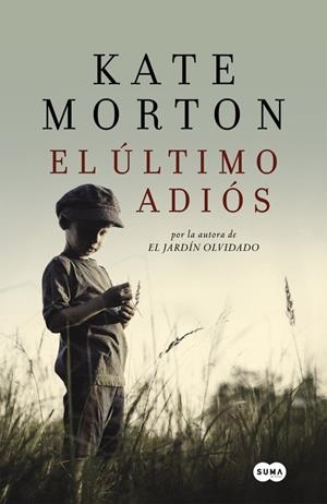 ÚLTIMO ADIÓS, EL | 9788483655467 | MORTON, KATE