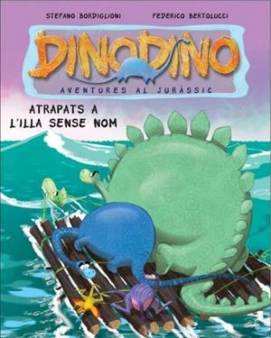ATRAPATS A L'ILLA SENSE NOM | 9788448830397 | DINODINO