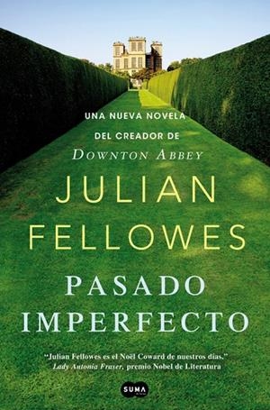 PASADO IMPERFECTO | 9788483654187 | FELLOWES, JULIAN