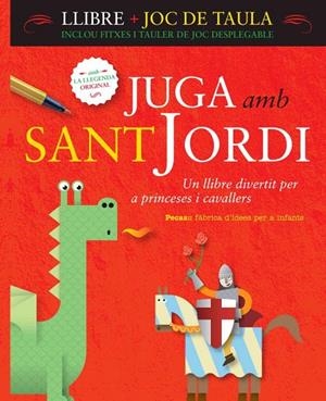 JUGA AMB SANT JORDI | 9788448825010 | A PESSOA DE FARIAS/CASASIN FERNANDEZ