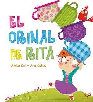 ORINAL DE RITA, EL | 9788448840471 | CIA, AMAIA