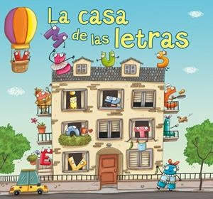 CASA DE LAS LETRAS, LA | 9788448837167 | PUNSET, ANA / SERRANO, LUCÍA
