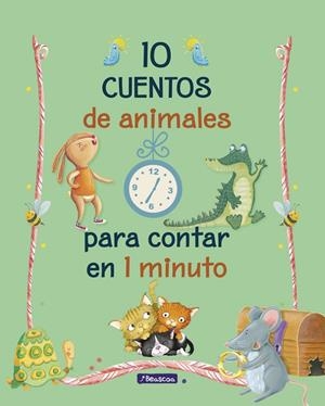 10 CUENTOS DE ANIMALES PARA CONTAR EN 1 MINUTO | 9788448848347 | VARIOS AUTORES