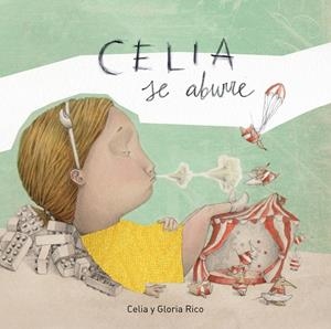 CELIA SE ABURRE | 9788448849290 | RICO CLAVELLINO, CELIA / RICO CLAVELLINO, GLORIA