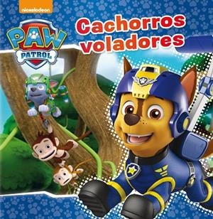 CACHORROS VOLADORES (PAW PATROL. PRIMERAS LECTURAS) | 9788448849689 | NICKELODEON