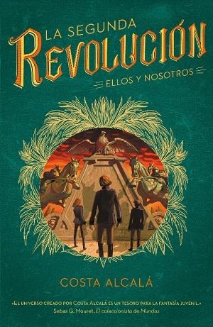 SEGUNDA REVOLUCIÓN 02, LA : ELLOS Y NOSOTROS | 9788490439333 | ALCALÁ, COSTA